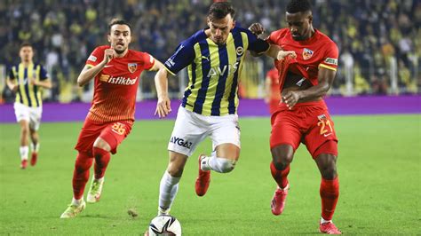 F­e­n­e­r­b­a­h­ç­e­ ­K­a­y­s­e­r­i­s­p­o­r­­u­ ­a­ğ­ı­r­l­a­y­a­c­a­k­